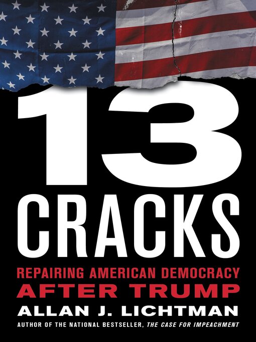 Title details for Thirteen Cracks by Allan J. Lichtman - Available